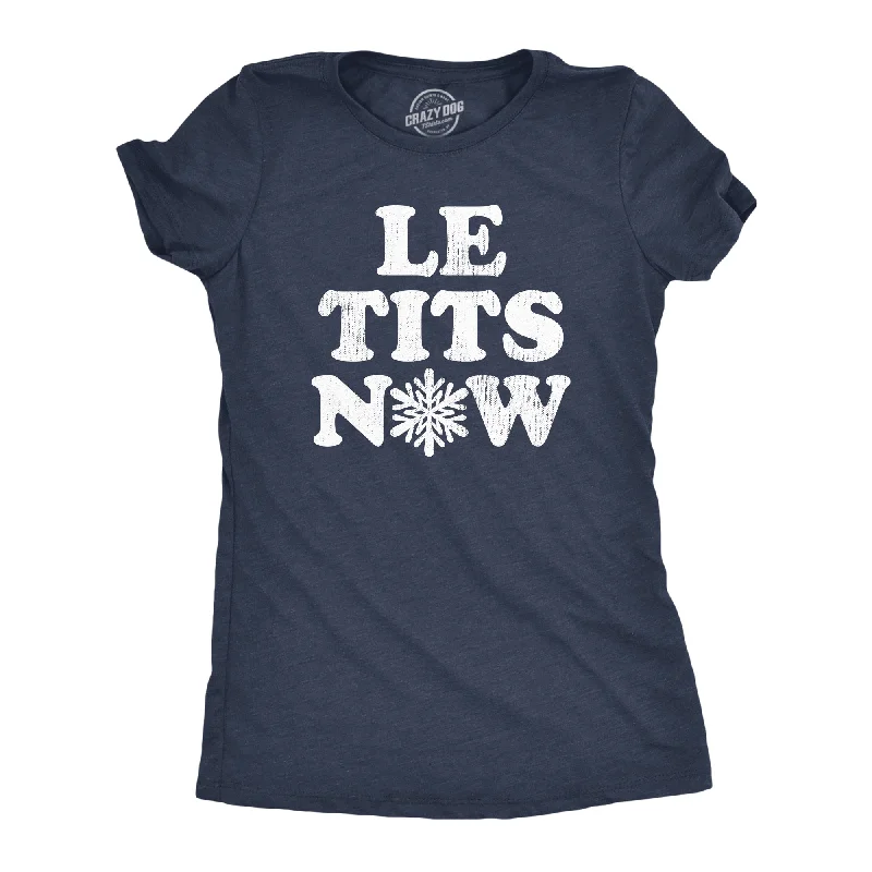 Crew Neck Women T Shirt with a Timeless DesignLe Tits Now Women's T Shirt