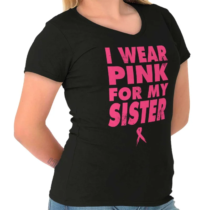 Sheer Women T Shirt for a Stylish and Alluring LookWear Pink For My Sister Junior Fit V-Neck T Shirt